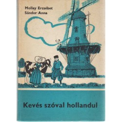 Kevés szóval hollandul