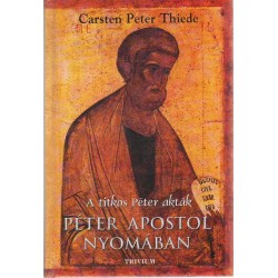 Péter apostol nyomában