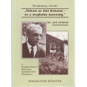 Nékem az élet Krisztus - és a meghalás nyereség - Dr. Joó Sándor élettörténete