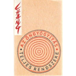 Az öngyógyítás teljes rendszere