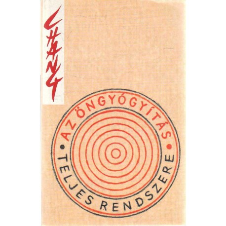 Az öngyógyítás teljes rendszere