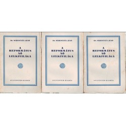 A református nő lelkivilága I-III.