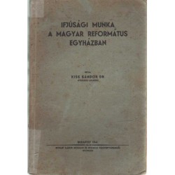 Ifjúsági munka a Magyar Református Egyházban