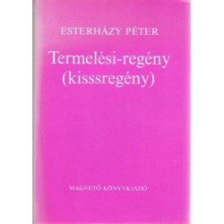 Termelési-regény (kisssregény) (1983)
