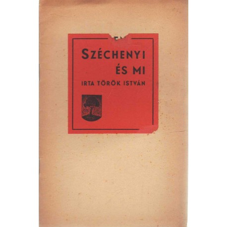 Széchenyi és mi