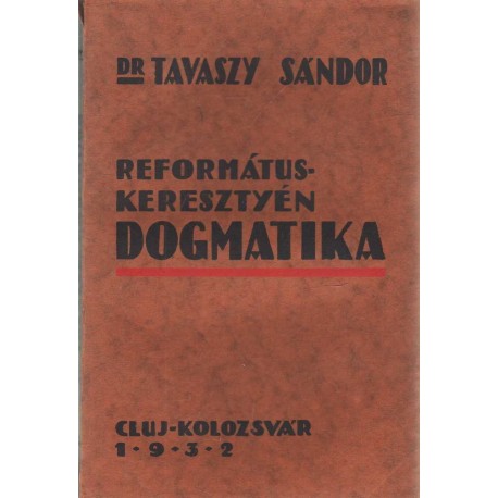 Református keresztyén dogmatika (1932)