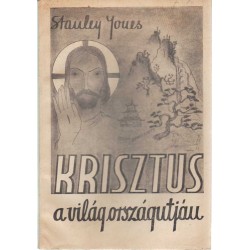 Krisztus a világ országútján - The Christ of every road