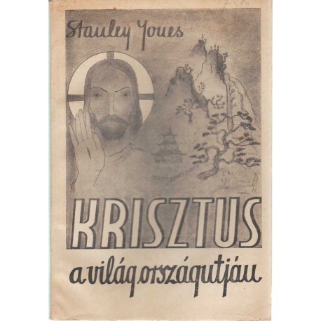 Krisztus a világ országútján - The Christ of every road