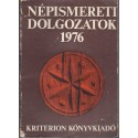 Népismereti dolgozatok 1976