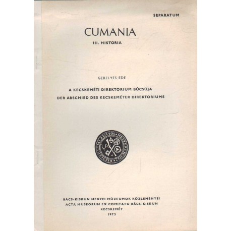 A Kecskeméti Direktorium búcsúja