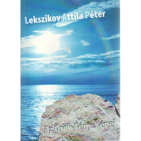 Az Örök-Fény-Képei