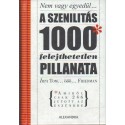A szenilitás 1000 felejthetetlen pillanata