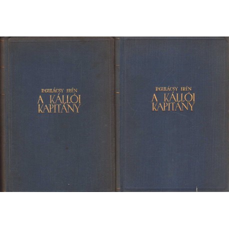 A kállói kapitány I-II.