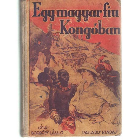 Egy magyar fiu Kongóban