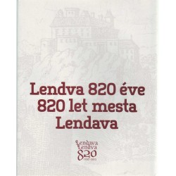 Lendva 820 éve - 820 let mesta Lendava