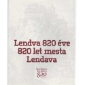 Lendva 820 éve - 820 let mesta Lendava