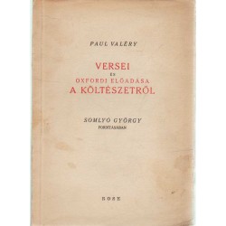 Paul Valéry versei és oxfordi előadása a költészetről
