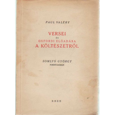 Paul Valéry versei és oxfordi előadása a költészetről