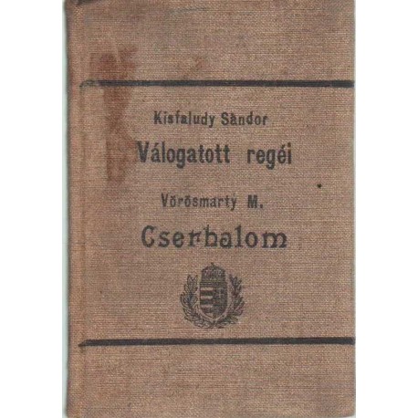 Kisfaludy Sándor válogatott regéi - Cserhalom