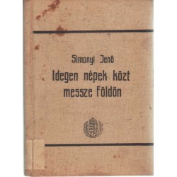 Idegen népek közt messze földön