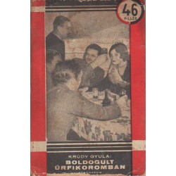 Boldogult úrfikoromban