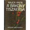 A Bakony tiszafása