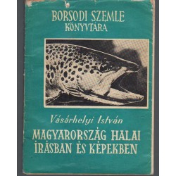 Magyarország halai írásban és képekben