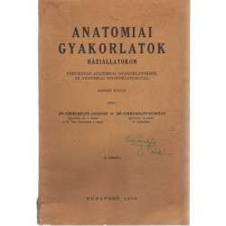 Anatomiai gyakorlatok háziállatokon