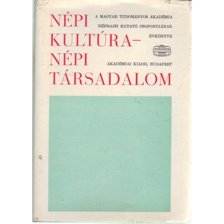 Népi kultúra - Népi társadalom