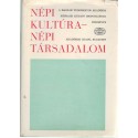 Népi kultúra - Népi társadalom