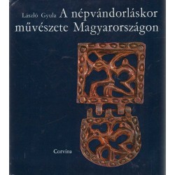 A népvándorláskor művészete Magyarországon