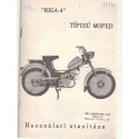 Riga-3 Használati és karbantartási utasítás - Riga-4 típusú moped használati utasítása