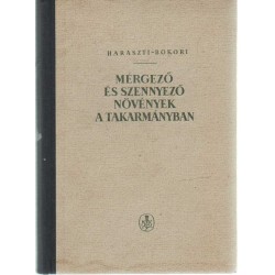 Mérgező és szennyező növények a takarmányban