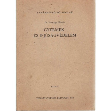 Gyermek- és ifjúságvédelem