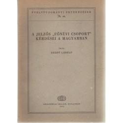 A jelzős "főnévi csoport" kérdései a magyarban