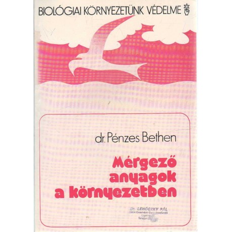 Mérgező anyagok a környezetben