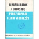 A háziállatok fontosabb parazitózisai elleni védekezés