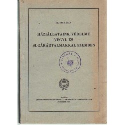 Háziállataink védelme vegyi- és sugárártalmakkal szemben