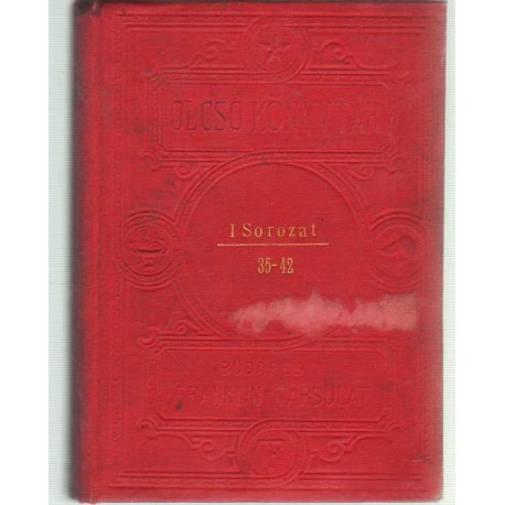 Hernani - Kölcsey Ferencz válogatott szónoki művei - Egy igaz ember