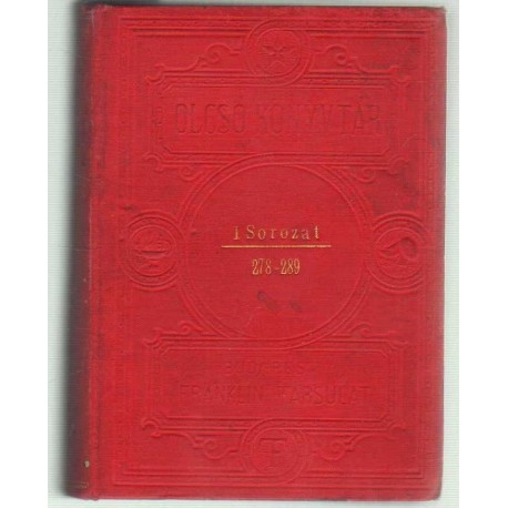 Az itélőmester leánya - Nagy Frigyes - Veronika asszony - Anyégin Eugén