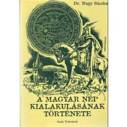 A magyar nép kialakulásának története