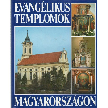 Evangélikus templomok Magyarországon