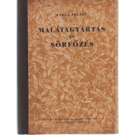 Malátagyártás és sörfőzés