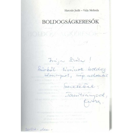 Boldogságkeresők (dedikált)