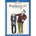Barátkozni jó!