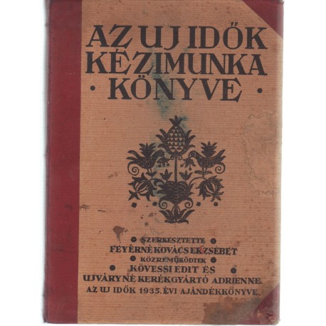 Az Uj Idők kézimunka könyve