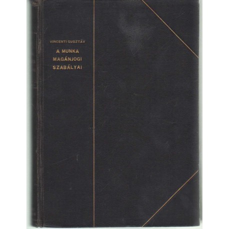 A munka magánjogi szabályai