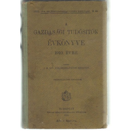 A gazdasági tudósitók évkönyve 1910. évre