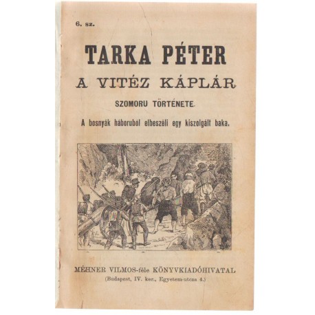 Tarka Péter a vitéz káplár szomoru története (ponyva)
