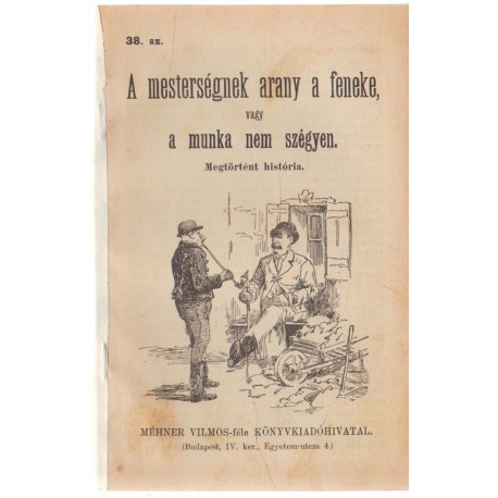 A mesterségnek arany a feneke (ponyva)